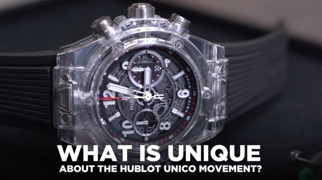 VIDEO: What is actually unique about a Hublot Unico movement?