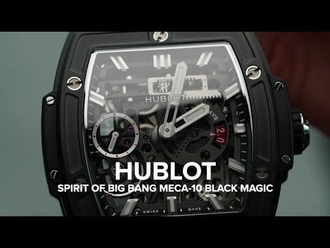 The Hublot Spirit of Big Bang Meca-10 Black Magic watch is horological sorcery on the wrist