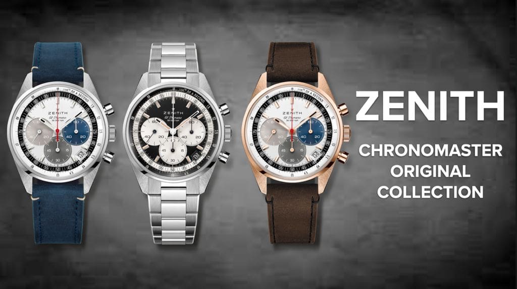 VIDEO: The Zenith Chronomaster Original Collection hits the sweet spot in three different forms