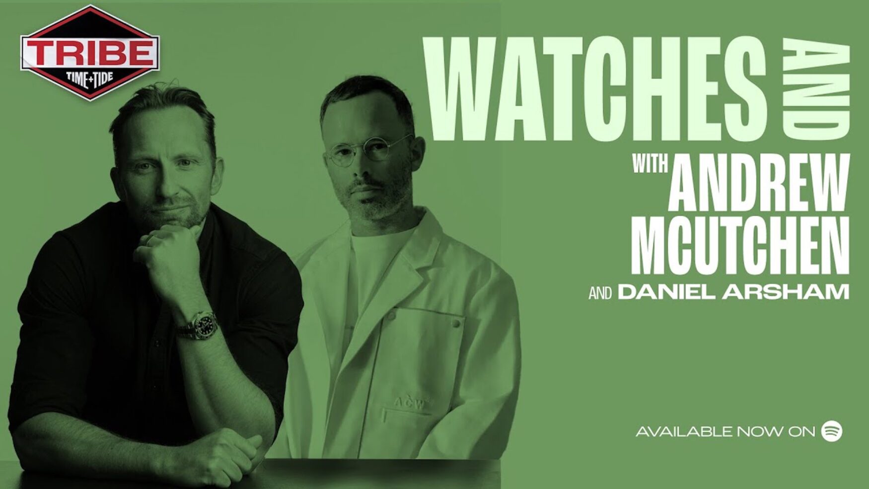 Daniel arsham watches and podcast